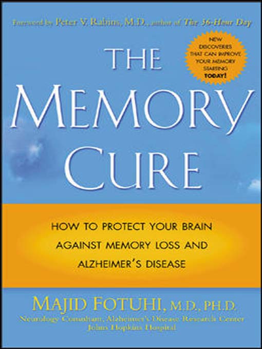 Title details for The Memory Cure by Majid Fotuhi - Wait list